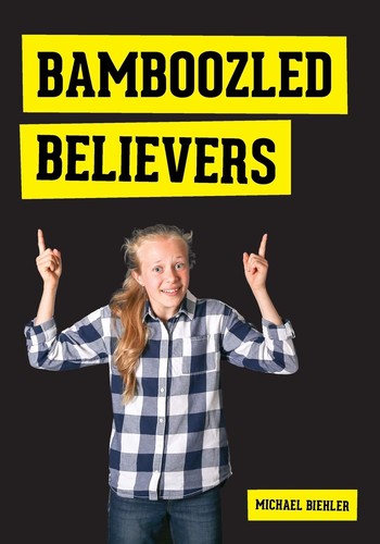 Bamboozled believers - bamboozled,